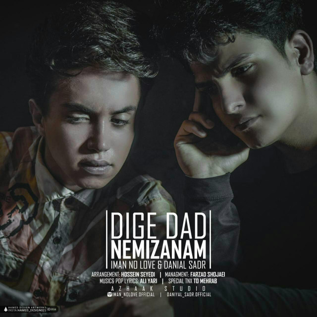 iMan No'Love & Daniyal Sadr - Dige Dad Nemizanam