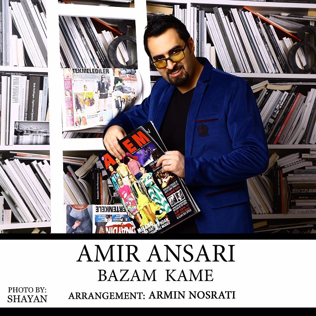 Amir Ansari - Bazam Kame