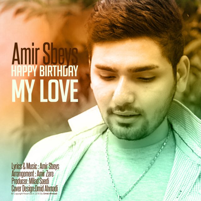 Amir Sbeys - Happy Bithday My Love