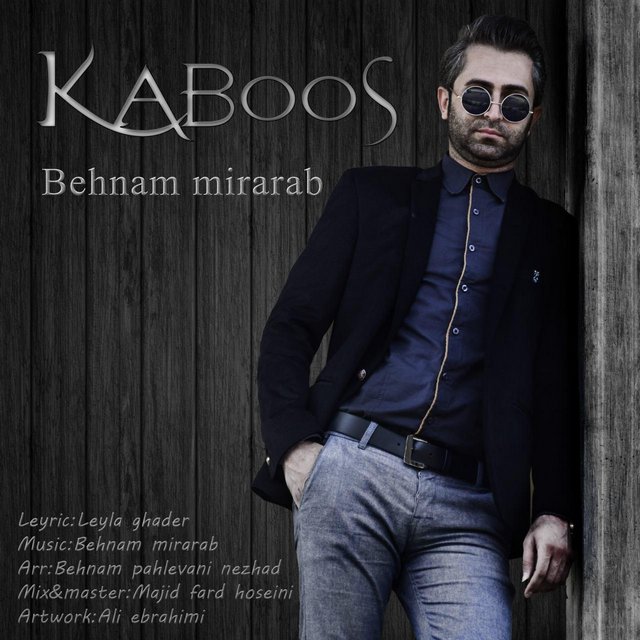 Behnam Mirarab - Kaboos