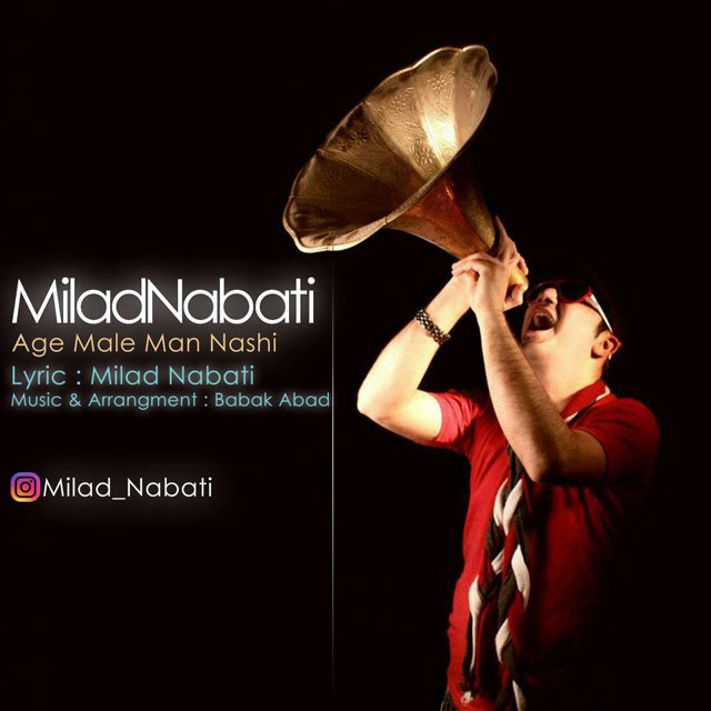 Milad Nabati - Age Male Man Nashi