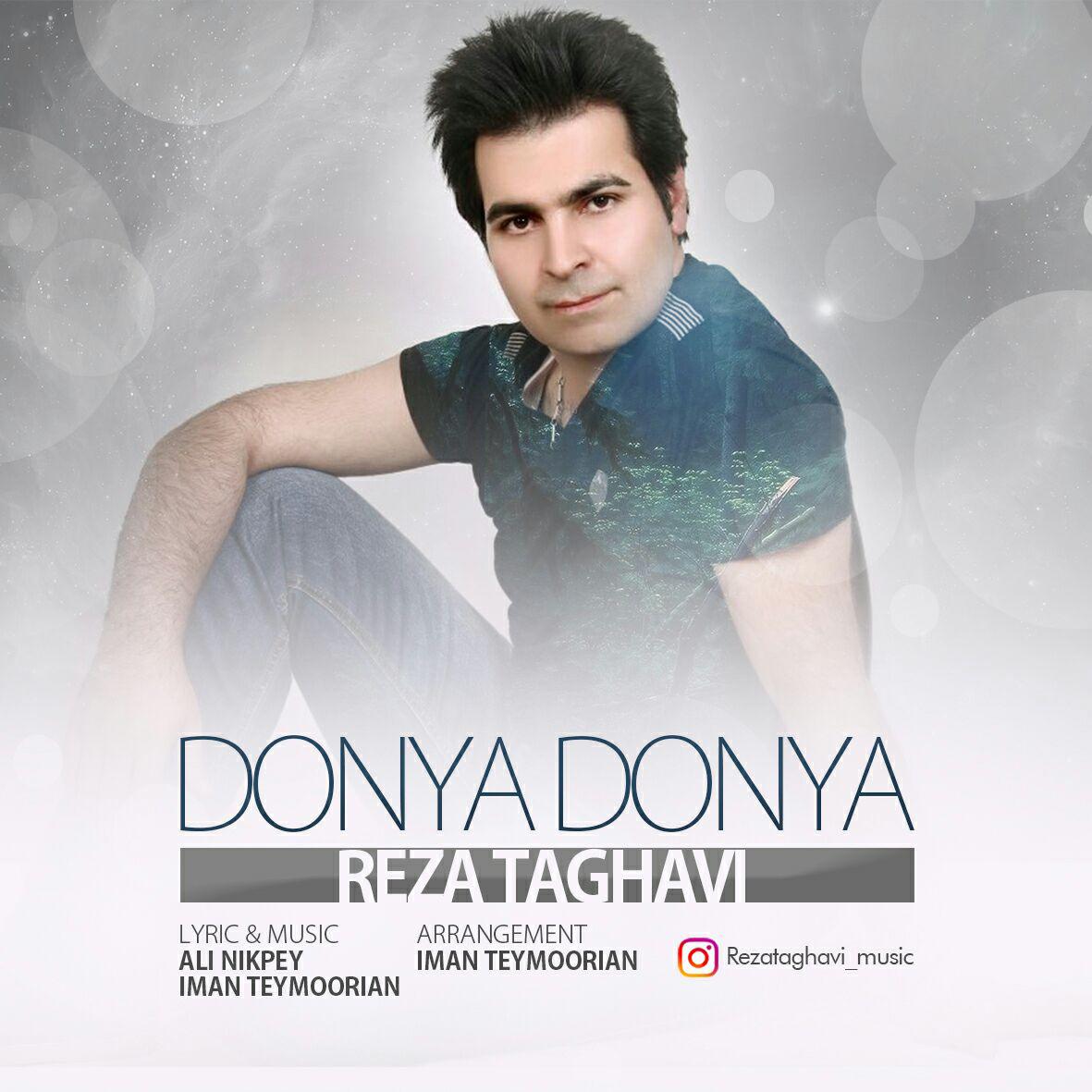 Reza Taghavi - Donya Donya