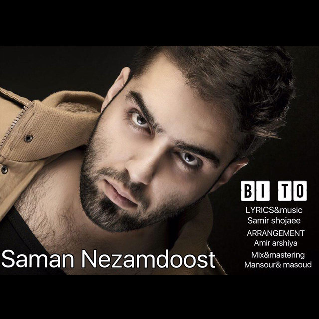 Saman Nezamdoost - Bi To