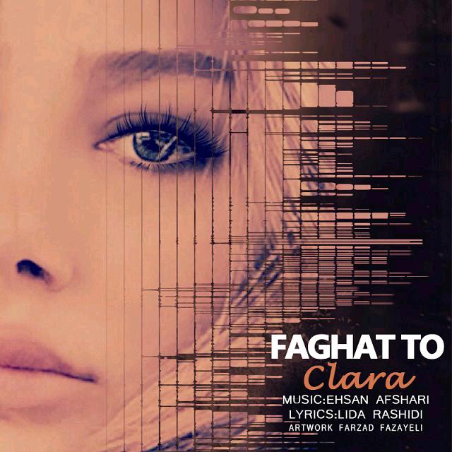 Clara - Faghat To