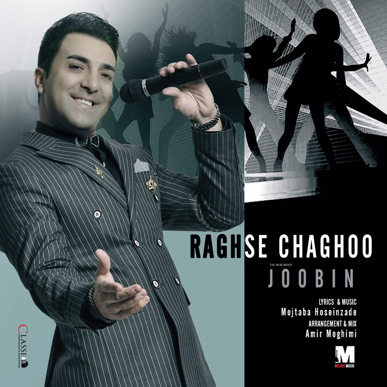 Joobin - Raghse Chaghoo