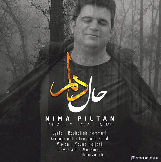 Nima Piltan - Hale Delam