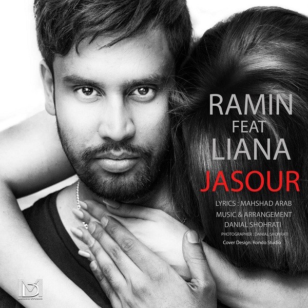 Ramin - Jasour (Ft Liana)