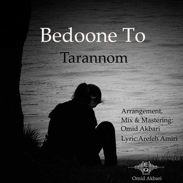 Tarannom - Bedoone To