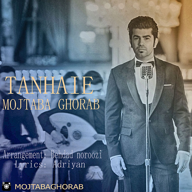 Mojtaba Ghorab - Tanhaei