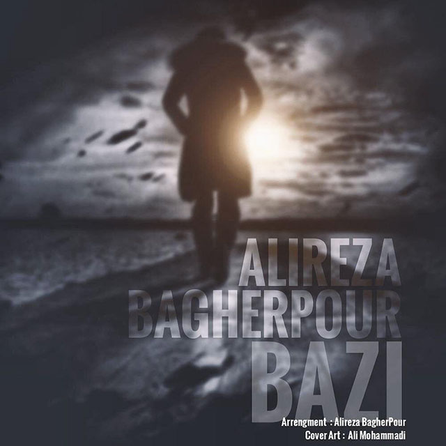 Alireza Bagherpour - Bazi