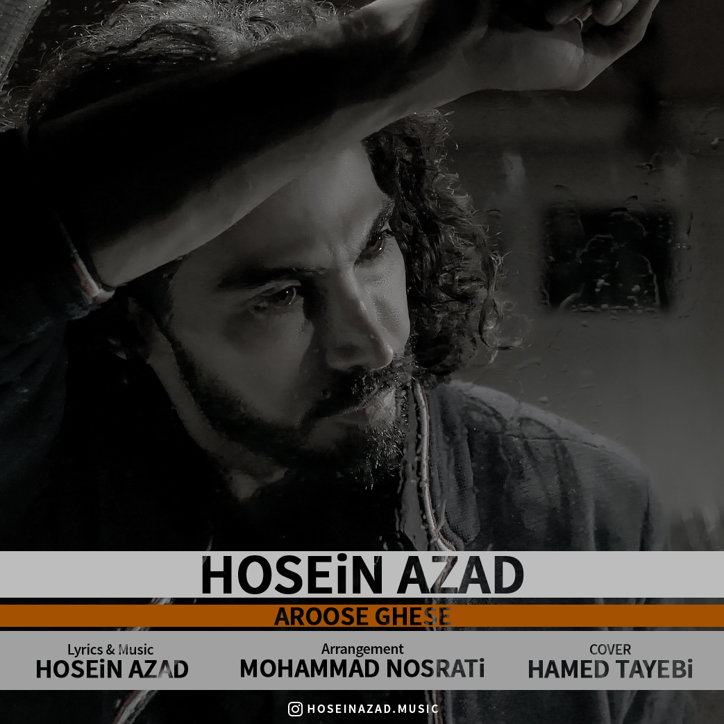 Hosein Azad - Aroose Ghesse