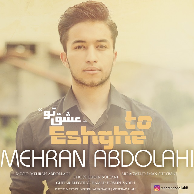 Mehran Abdollahi - Eshghe To