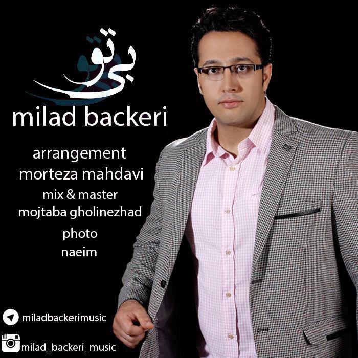 Milad Backeri - Bi To