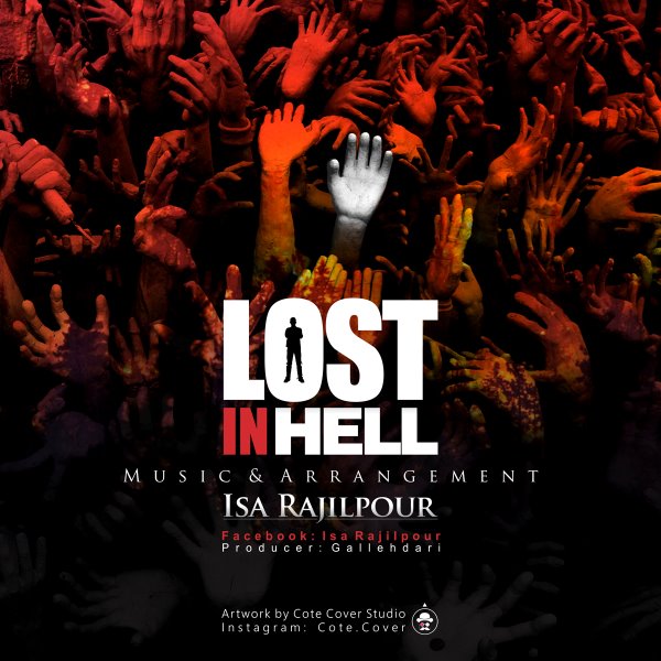 Isa Rajilpour - Lost In Hell