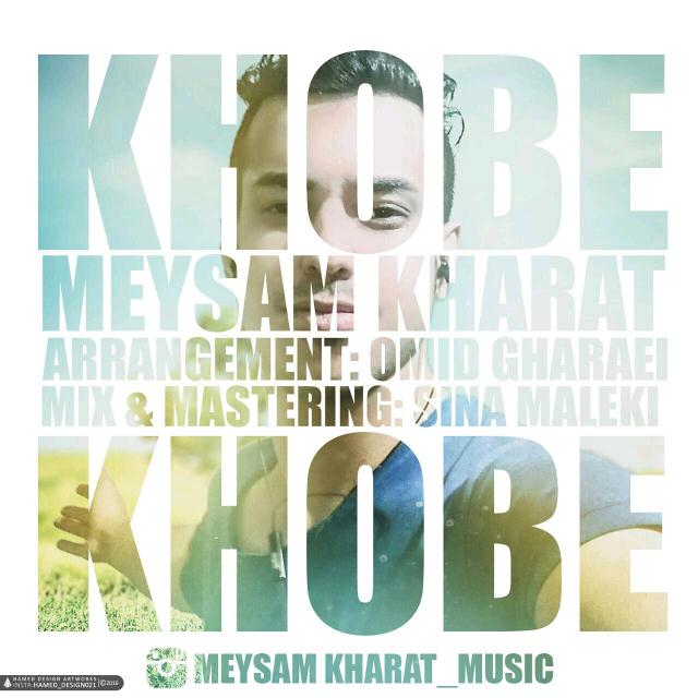 Meysam Kharat - Khobe