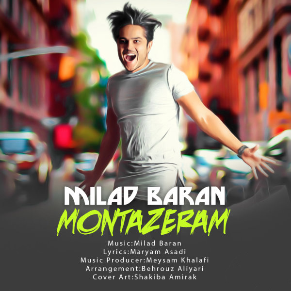 Milad Baran - Montazeram