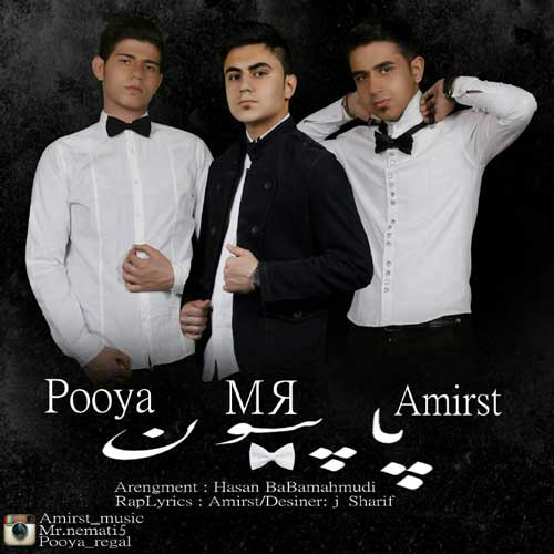 Pooya-M R-Amirst - Papioon