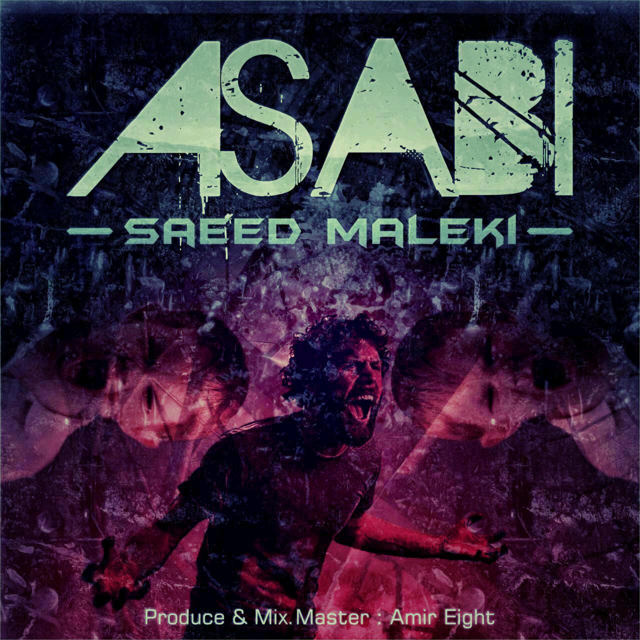 Saeid Maleki - Asabi