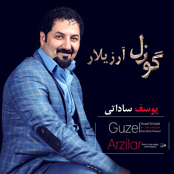 Yousef Sadati - Gozal Arzolar