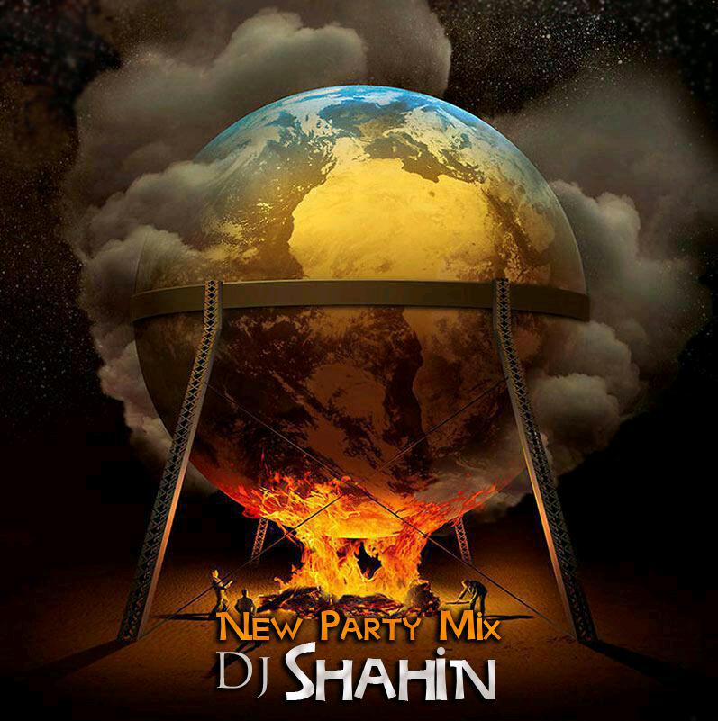 Dj Shahin - New Mix