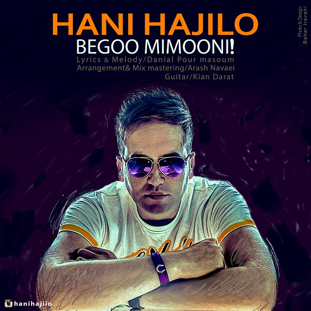 Hani Hajilo - Begoo Mimooni