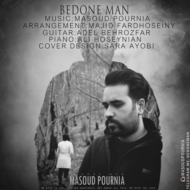 Masoud Pournia - Bedone Man