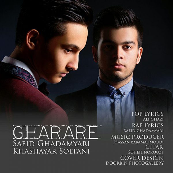 Saeed Ghadamyari - Gharare (Ft Khashayar Soltani)