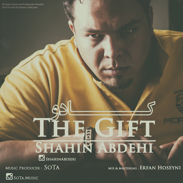 Shahin Abdehi - The Gift