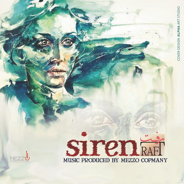 Siren - Raft