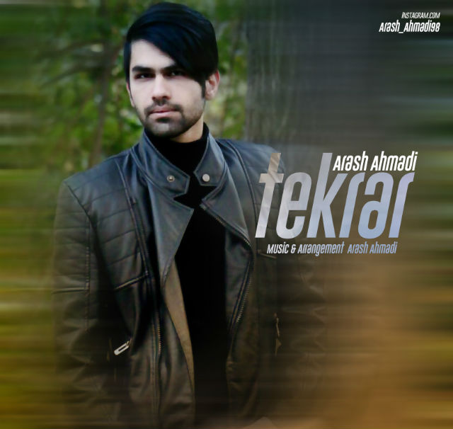 Arash Ahmadi - Tekrar