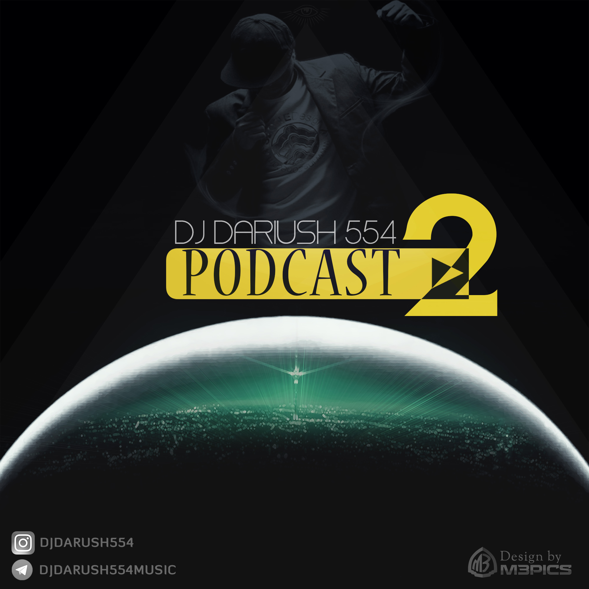 Dj Dariush - Podcast 2
