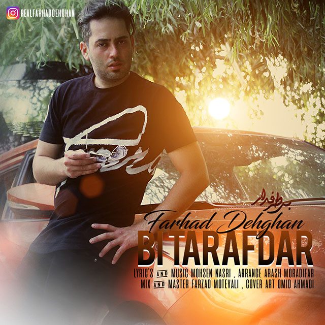 Farhad Dehghan - Bi Tarafdar