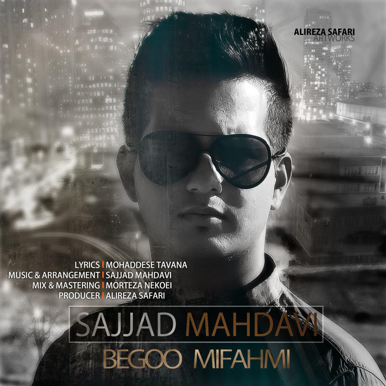 Sajjad Mahdavi - Begoo Mifahmi