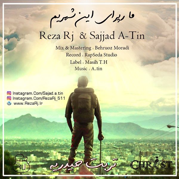 Reza Rj - Ma Raperaye In Shahrim (Ft Sajjad A-Tin)