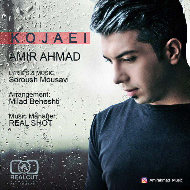 Amir Ahmad - Kojaei