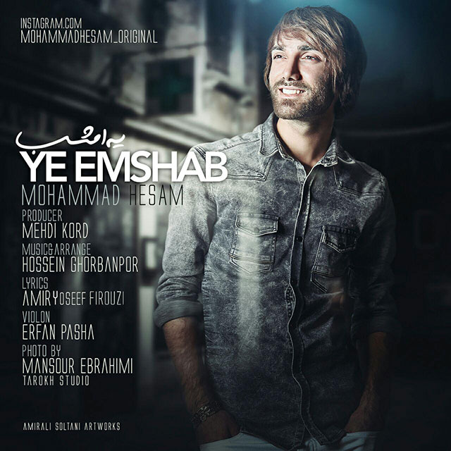 Mohammad Hesam - Ye Emshab