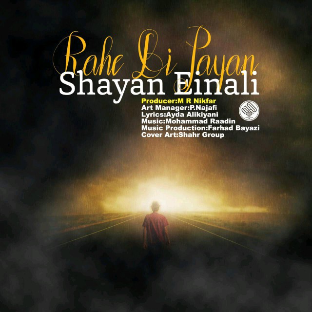 Shayan Einali - Rahe Bi Payan