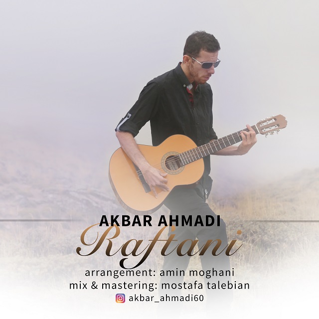 Akbar Ahmadi - Raftani