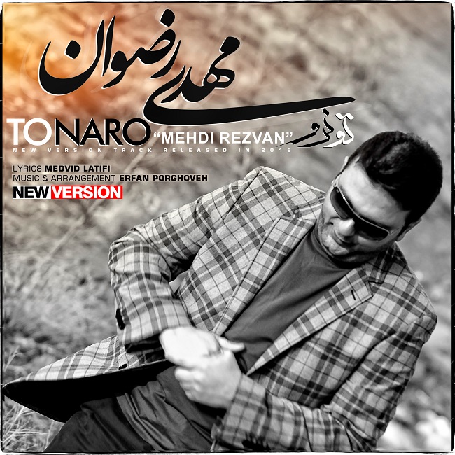 Mehdi Rezvan - To Naro