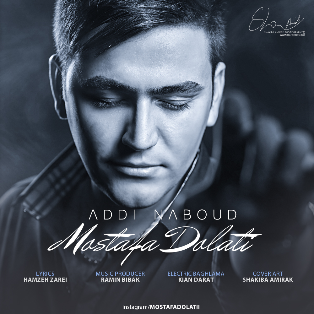 Mostafa Dolati - Addi Nabood