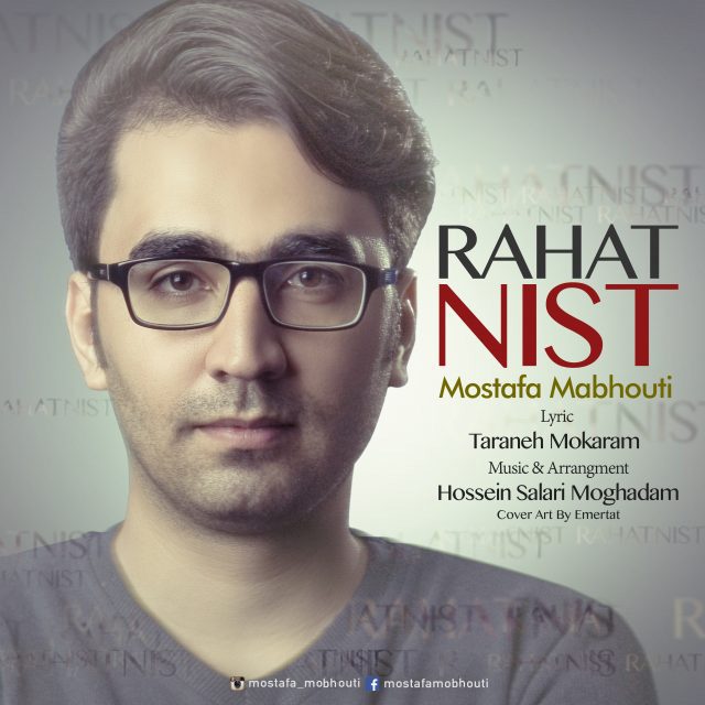 Mostafa Mabhouti - Rahat Nist.