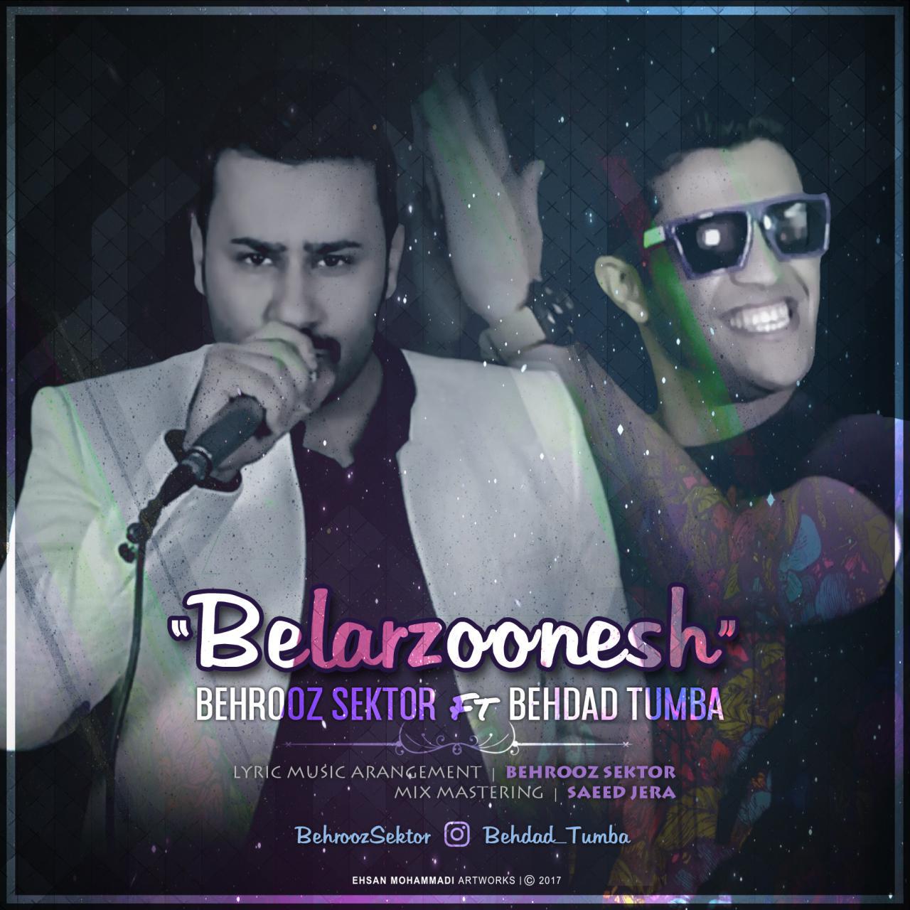 Behrooz Sektor Feat Behdad Tumba - Belarzoonesh