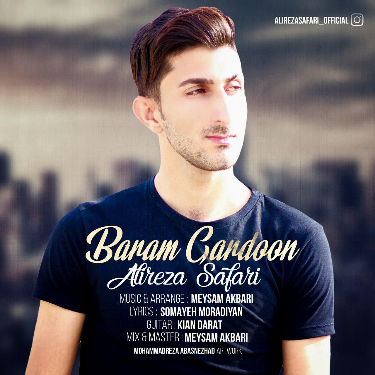 Alireza Safari - Baram Gardoon