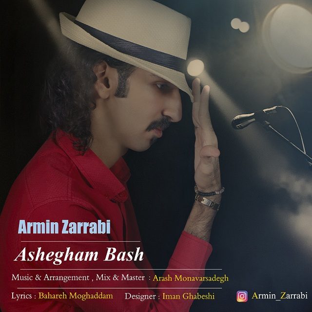 Armin Zarrabi - Ashegham Bash