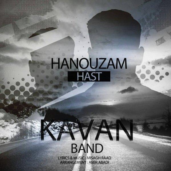 Kavan Band - Hanouzam Hast