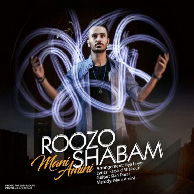 Mani Amini - Roozo Shabam