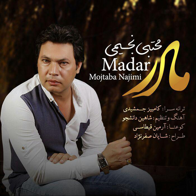 Mojtaba Najimi - Madar