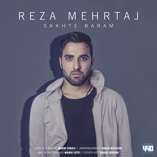 Reza Mehrtaj - Sakhte Baram