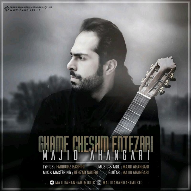 Majid Ahangari - Ghame Cheshm Entezari