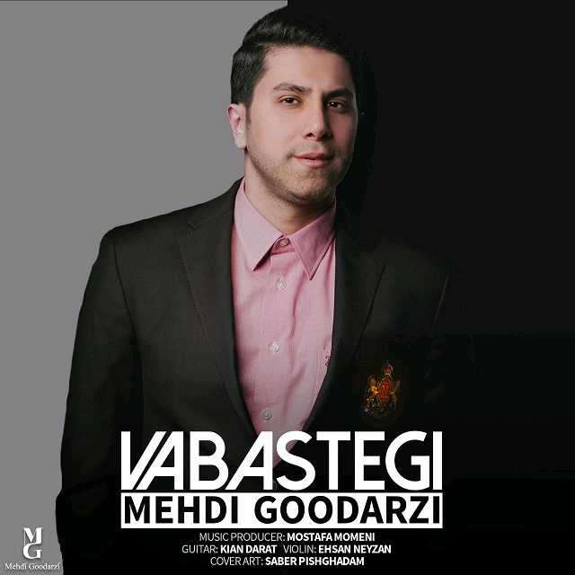 Mehdi Goodarzi - Vabastegi